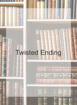 Twisted Ending
